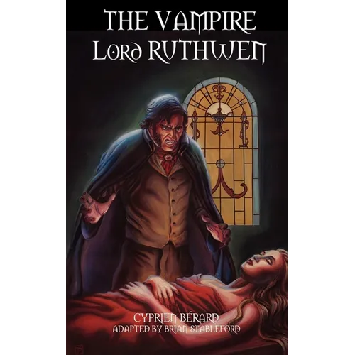 The Vampire Lord Ruthwen