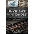 Devil Take The Hindmost: A Lola Starke Novel