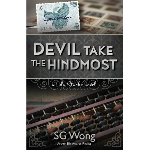 Devil Take The Hindmost: A Lola Starke Novel