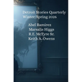 Detroit Stories Quarterly Winter Spring 2026