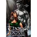 Thorn's Dove: Orc Matched 0.5 (A Monster Romance With Spicy Scottish Space Orcs)