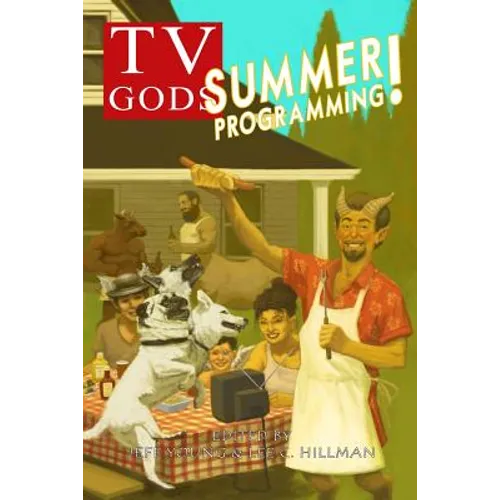 TV Gods: Summer Programming