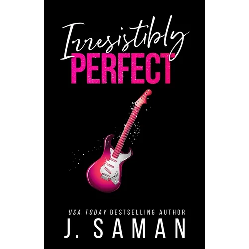 Irresistibly Perfect: Special Edition Cover