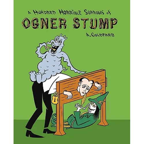 A Hundred Horrible Sorrows of Ogner Stump