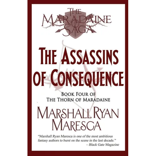 The Assassins of Consequence