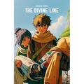 The Divine Line: Book One