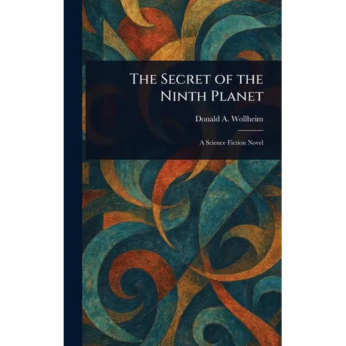The Secret of the Ninth Planet
