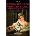 Retro Redneck Voracious B-Girls Do Everyone They Can, Vol. 5