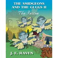 The Smidgeons and the Glugs II: The Rescue