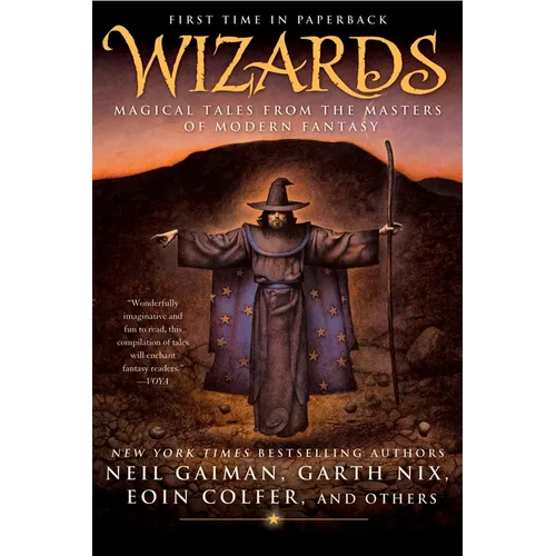 Wizards: Magical Tales from the Masters of Modern Fantasy