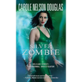 Silver Zombie: Delilah Street: Paranormal Investigator