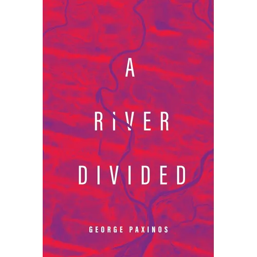 A River Divided