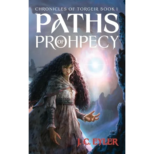 Paths of Prophecy