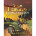 Steam Highwayman 2: Highways and Holloways