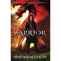 Warrior: Dragon Tamer 2