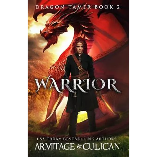 Warrior: Dragon Tamer 2