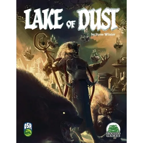 Lake of Dust OSR