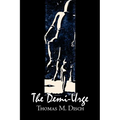 The Demi-Urge by Thomas M. Disch, Science Fiction, Fantasy, Adventure