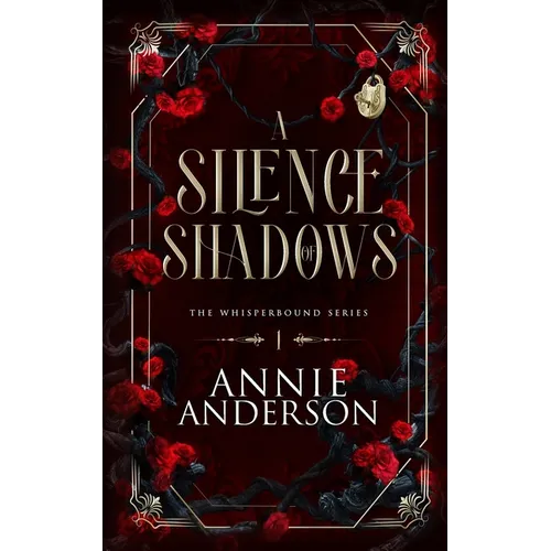A Silence of Shadows