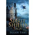 The Spirit Shield Saga Complete Collection: Books 1-3 Plus Prequel