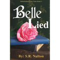 Belle Lied: A Retelling of Beauty and the Beast