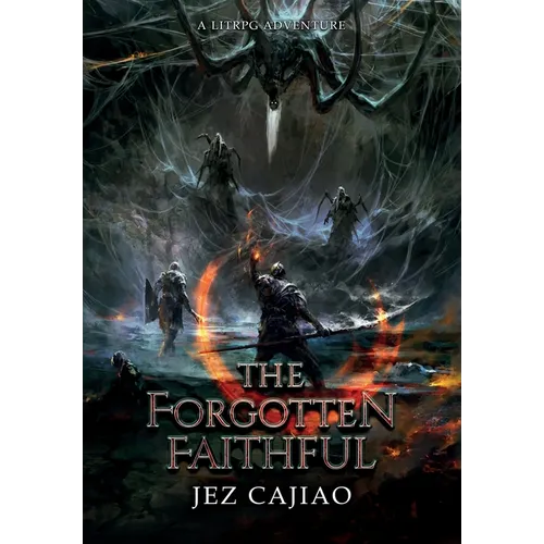 The Forgotten Faithful