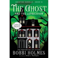 The Ghost and the Leprechaun
