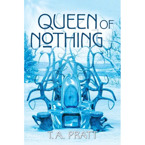 Queen of Nothing