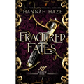 Fractured Fates