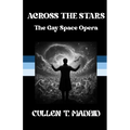 Across the Stars: The Gay Space Opera