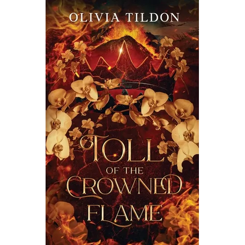 Toll of the Crowned Flame