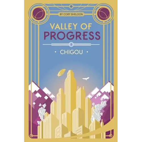 Chigou: Valley of Progress, Book 1