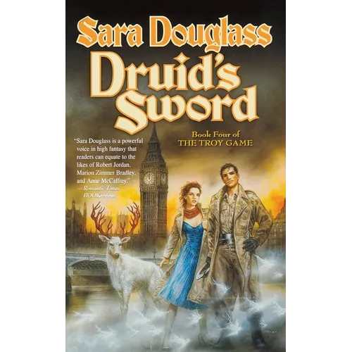 Druid's Sword: Book Four of the Troy Game