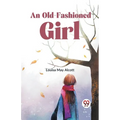 An Old-Fashioned Girl