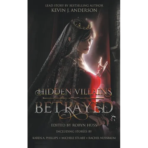Hidden Villains: Betrayed