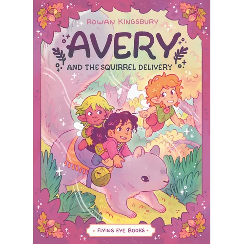 Avery and the Squirrel Delivery