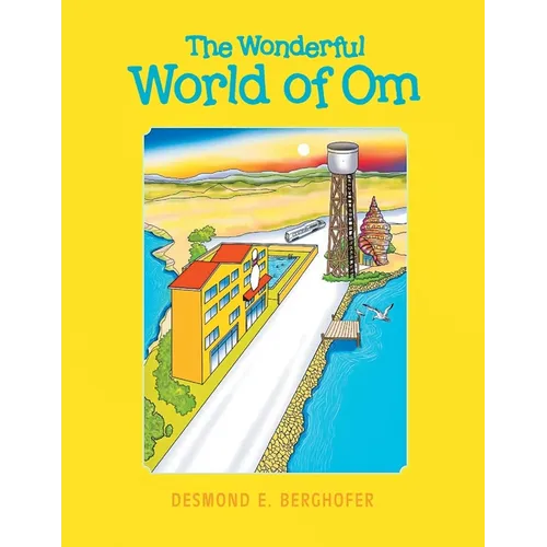 The Wonderful World of Om