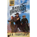 Bargain at Bravebank: A Western Scifi Adventure