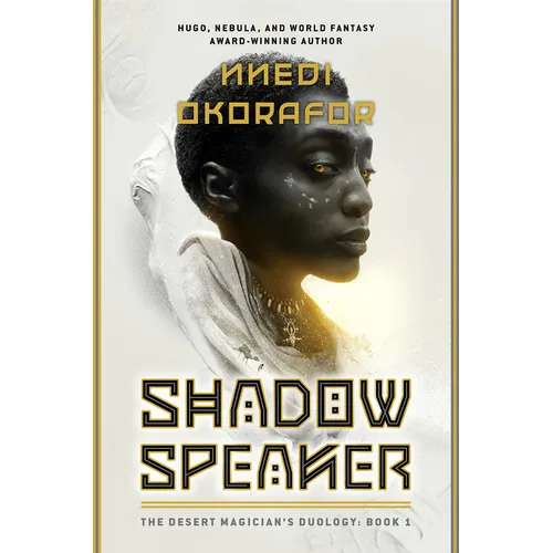 Shadow Speaker: The Desert Magician's Duology: Book One