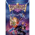 Spellbinders: The Not-So-Chosen One