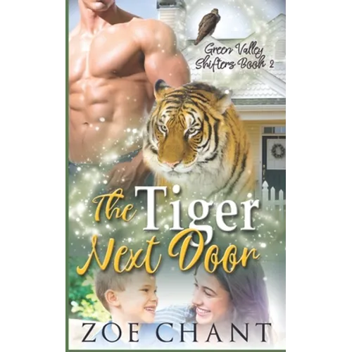The Tiger Next Door