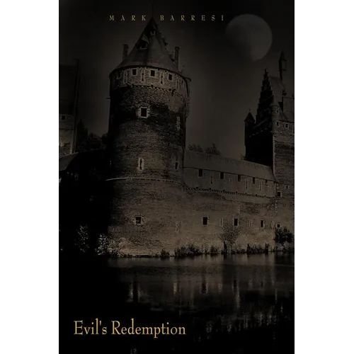 Evil's Redemption: Hell Unleashed