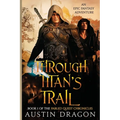 Through Titan's Trail: Fabled Quest Chronicles (Book 1): An Epic Fantasy Adventure