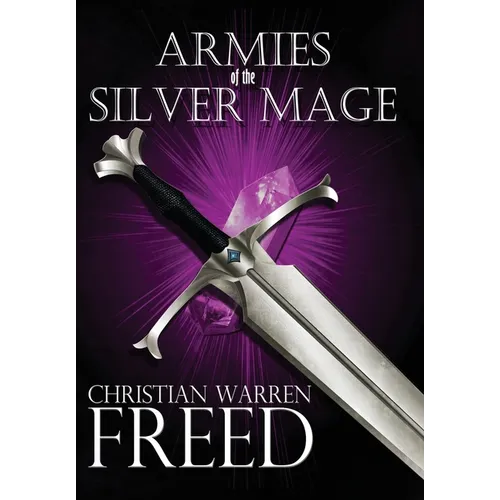 Armies of the Silver Mage