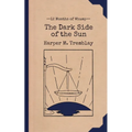 The Dark Side of the Sun