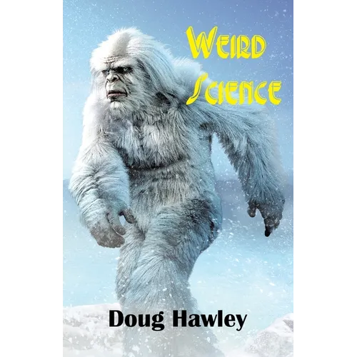 Weird Science