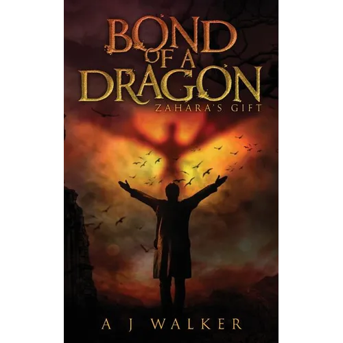 Bond of a Dragon: Zahara's Gift