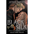 Black Silk: A Dark Vampire Fantasy Romance