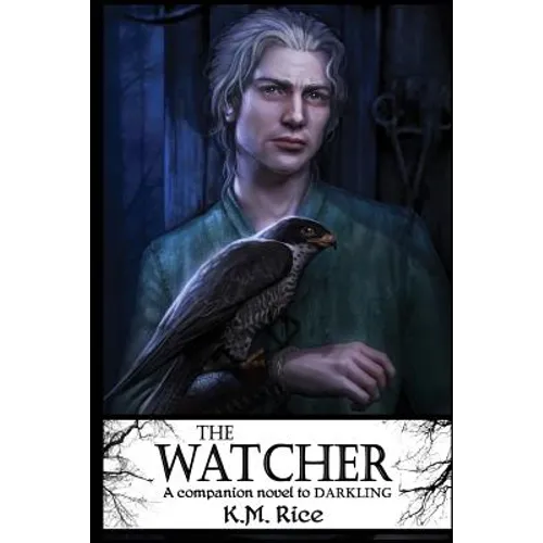 The Watcher: A Companion Novel to Darkling