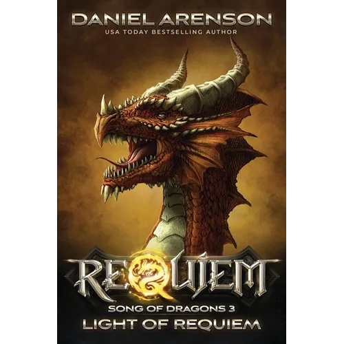Light of Requiem: Song of Dragons, Book 3